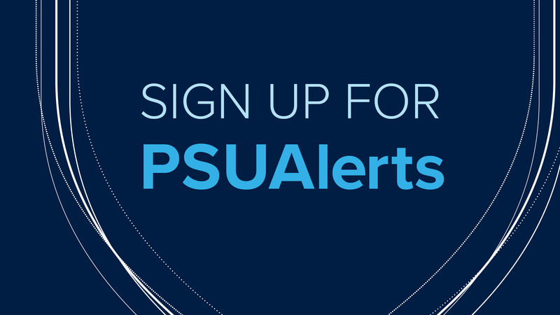 Sign up for PSUAlerts
