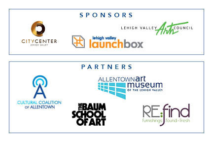 Sponsors: City Center Lehigh valley, Lehigh Valley LaunchBox, Lehigh Valley Arts Council. Partners: Cultural Coalition of Allentown, The Baum School of Art, Allentown Art Museum of the Lehigh Valley, RE:find furnishings found + fresh
