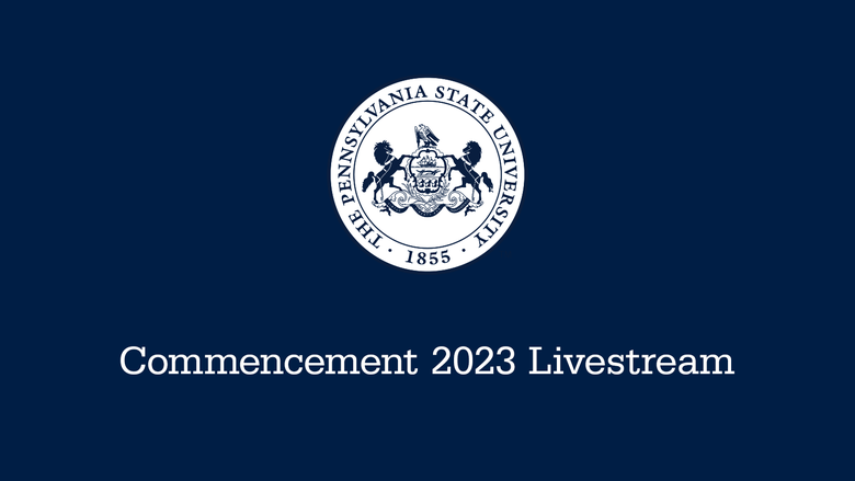 Commencement 2023 Livestream