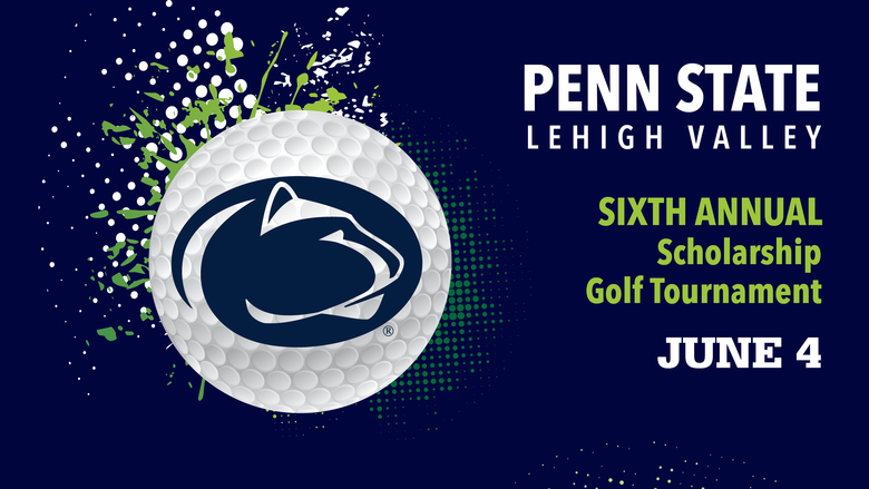 Penn State Lehigh Valley Sixth Annual Golf Tournament June 4, 2018